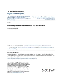 Dissecting the Interaction Between P53 and TRIM24