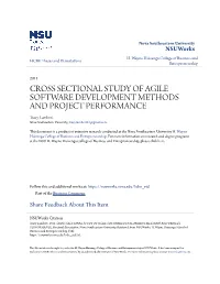 CROSS SECTIONAL STUDY of AGILE SOFTWARE DEVELOPMENT METHODS and PROJECT PERFORMANCE Tracy Lambert Nova Southeastern University, Tracy.Lambert01@Gmail.Com