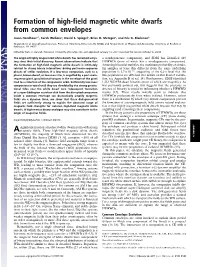 Formation of High-Field Magnetic White Dwarfs from Common Envelopes