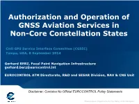 Authorization and Operation of GNSS Aviation Services in Non-Core Constellation States