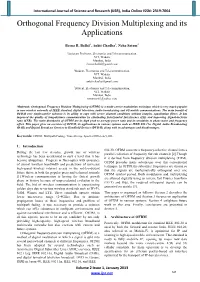 Orthogonal Frequency Division Multiplexing and Its Applications