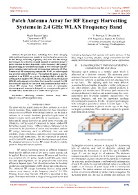 Patch Antenna Array for RF Energy Harvesting Systems in 2.4 Ghz WLAN Frequency Band