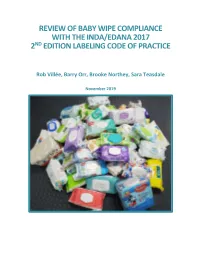 Review of Baby Wipe Compliance with the Inda/Edana 2017 2Nd Edition Labeling Code of Practice