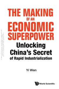 The Making of an Economic Superpower : Unlocking China's