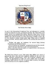 Operation Deep Freeze the Weather Picket Ships As Part of The
