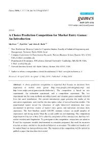 A Choice Prediction Competition for Market Entry Games: an Introduction