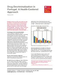 Drug Decriminalization in Portugal: a Health-Centered Approach