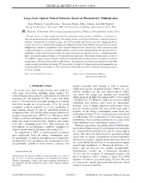 Large-Scale Optical Neural Networks Based on Photoelectric Multiplication