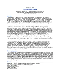 LUTGARDE RASKIN Altarum/ERIM Russell O'neal Professor of Engineering Department of Civil and Environmental Engineering University of Michigan