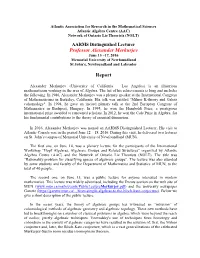 Professor Alexander Merkurjev Report