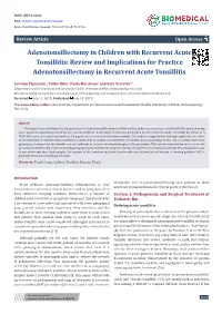 Adenotonsillectomy in Children with Recurrent Acute Tonsillitis: Review and Implications for Practice Adenotonsillectomy in Recurrent Acute Tonsillitis
