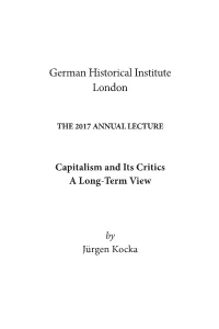 Capitalism and Its Critics. a Long-Term View