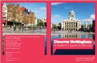 Discover Nottingham for Yourself by Visiting Nottingham Trent University at an Open Day