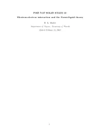 Electron-Electron Interaction and the Fermi-Liquid Theory