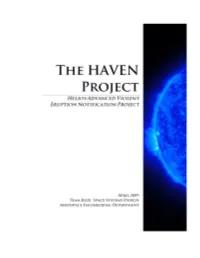 The HAVEN Project Architecture Is Capable of Adapting to New Instruments and Can Be Readily Deployed to Other Space Locations
