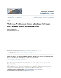 The Roman Tetrakionion at Ancient Aphrodisias: an Analysis, Documentation, and Reconstruction Program