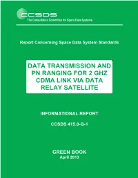 Data Transmission and Pn Ranging for 2 Ghz Cdma Link Via Data Relay Satellite