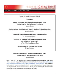 VOLUME 19 • ISSUE 22 • DECEMBER 31, 2019 the CCP's Renewed Focus on Ideological Conditioning, Part 2: the New Five