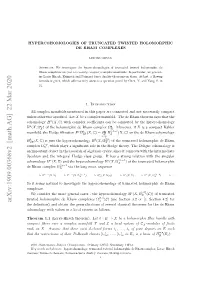 Hypercohomologies of Truncated Twisted Holomorphic De Rham Complexes 3