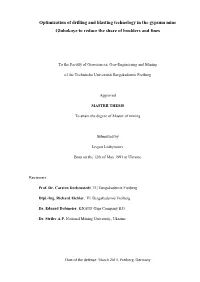 Optimization of Drilling and Blasting Technology in the Gypsum Mine Glubokoye to Reduce the Share of Boulders and Fines
