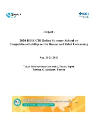 2020 IEEE CIS Online Summer School on Computational Intelligence for Human and Robot Co-Learning