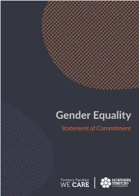 Gender Equality Statement of Commitment a Message from the Minister for Territory Families