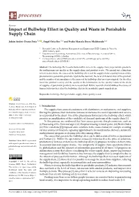 Impact of Bullwhip Effect in Quality and Waste in Perishable Supply Chain