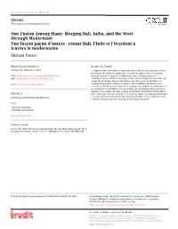 Merging Bali, India, and the West Through Modernism Une Fusion Parmi D’Autres : Réunir Bali, L’Inde Et L’Occident À Travers Le Modernisme Michael Tenzer
