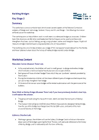 Building Bridges Key Stage 2 Summary Workshop Content