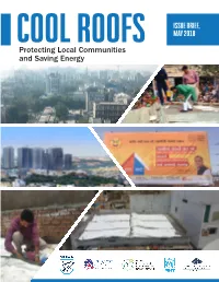 COOL ROOFS MAY 2018 Protecting Local Communities and Saving Energy Issue Brief - Cool Roofs: Protecting Local Communities and Saving Energy