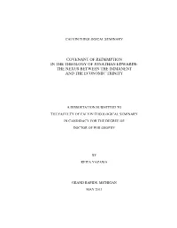 Covenant of Redemption in the Theology of Jonathan Edwards: the Nexus Between the Immanent and the Economic Trinity