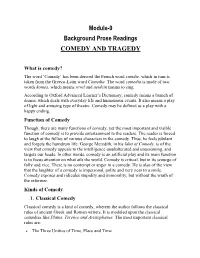 Module-9 Background Prose Readings COMEDY and TRAGEDY