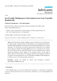 Eco-Friendly Multipurpose Lubricating Greases from Vegetable Residual Oils