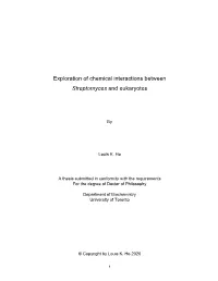Exploration of Chemical Interactions Between Streptomyces and Eukaryotes