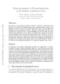 From the Geometry of Foucault Pendulum to the Topology of Planetary Waves