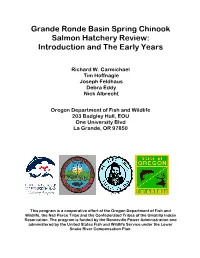 Grande Ronde Basin Spring Chinook Salmon Hatchery Review: Introduction and the Early Years