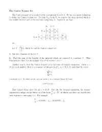The Cantor Ternary Set Is a Subset of the Real Interval S0 = [0, 1]