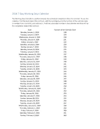 2024 7 Day Working Days Calendar