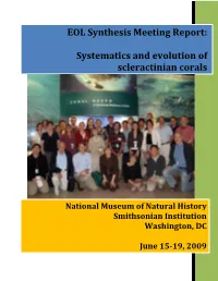 EOL Synthesis Meeting Report: Systematics and Evolution Of