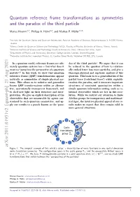Quantum Reference Frame Transformations As Symmetries and the Paradox of the Third Particle