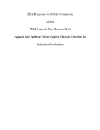 EPA Response to Public Comments on the 2014 External Peer Review Draft Aquatic Life AWQ Chronic Criterion for Selenium-Freshwate