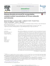 Human Placenta Processed for Encapsulation Contains Modest Concentrations of 14 Trace Minerals and Elements