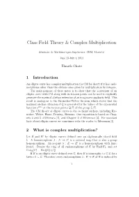 Class Field Theory & Complex Multiplication