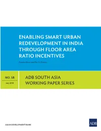 Enabling Smart Urban Redevelopment in India Through Floor Area Ratio Incentives
