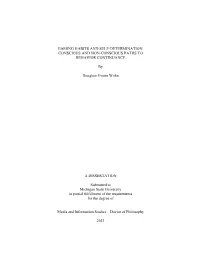 Gaming Habits and Self-Determination: Conscious and Non-Conscious Paths to Behavior Continuance
