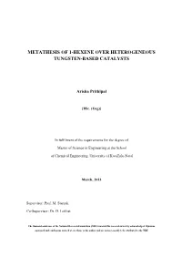 Metathesis of 1-Hexene Over Heterogeneous Tungsten-Based Catalysts