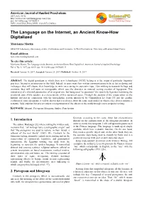 The Language on the Internet, an Ancient Know-How Digitalized