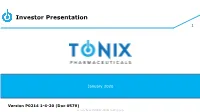 TNX-102 SL for PTSD: Phase 3 P302/RECOVERY Study Expecting Interim Analysis Results in 1Q 2020 16