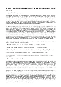 A Brief Over-View of the Etymology of Modern Goju-Ryu Karate- Do Kata