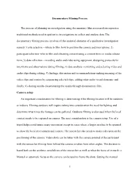 Documentary Filming Process